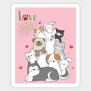 Love Litter Cats and Dogs Magnet